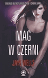 Mag w czerni. - Jaye Wells