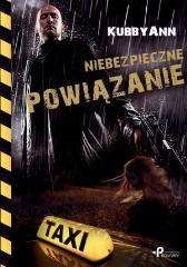 Niebezpieczne powiązanie - Ann Kubby