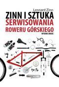 Zinn i sztuka serwisowania roweru górskiego