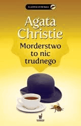 Morderstwo to nic trudnego - Agata Christie