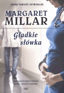 Gładkie słówka. - Margaret Millar