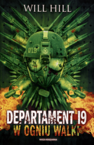 Departament 19. W ogniu walki - Will Hill