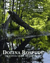 Dolina Rospudy. The Rospuda Valley. Das Rospuda-Tal - Bzura Waldemar, Scherbuk Peter