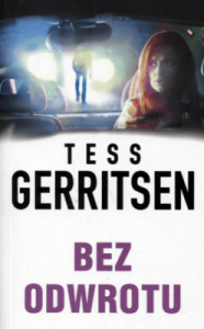 Bez odwrotu - Tess Gerritsen