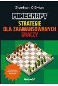 Minecraft Strategie dla zaawansowanych graczy