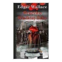 Bractwo Wielkiej Żaby - Edgar Wallace