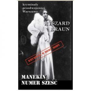 Manekin numer 6 - Ryszard Braun