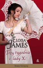 Trzy tygodnie z lady X. - Eloisa James