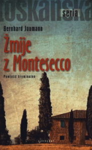 Żmije z Montesecco. - Bernhard Jaumann