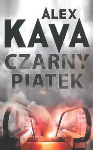 Czarny Piątek Wyd. Kieszonkowe - Alex Kava