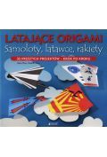 Latające origami Samoloty latawce rakiety