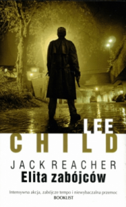 Jack Reacher: Elita zabójców - Lee Child