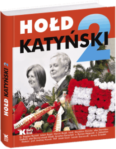 Hołd katyński 2. - Praca zbiorowa