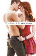 Wybierz mnie - Abbi Glines