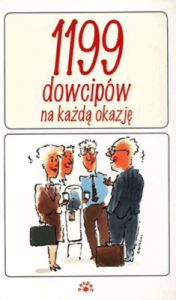 1199 dowcipów na każdą okazję. - Praca zbiorowa