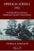 Operacja łódzka 1914. Najciekawsza batalia...