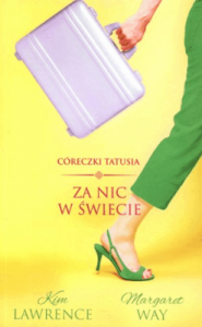 Za nic w świecie - Lawrence Kim, Way Margaret