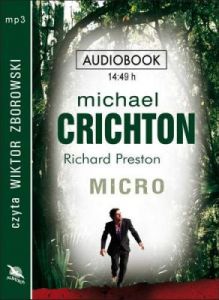 Micro - Michael Crichton