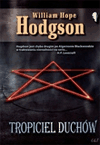 Tropiciel duchów. - Hodgson William Hope