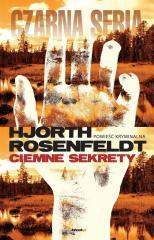 Ciemne sekrety - Rosenfeldt Hans, Hjorth Michael