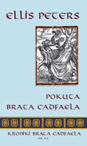 Pokuta brata Cadfelda. Volume XX - Peters Ellis