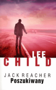 Poszukiwany - Lee Child