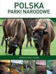 Polska: Parki narodowe. Dzika fauna i flora - Marcin Panek