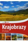 Piękna Polska. Krajobrazy Polski