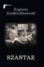 Szantaż - Zygmunt Zeydler-Zborowski