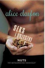 Seks i orzeszki - Alice Clayton