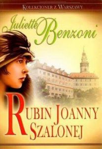 Rubin Joanny Szalonej - Juliette Benzoni