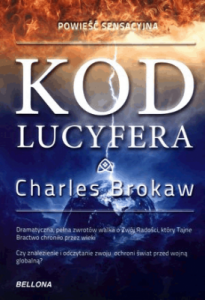 Kod Lucyfera. - Charles Brokaw