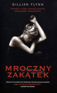 Mroczny zakątek - Gillian Flynn