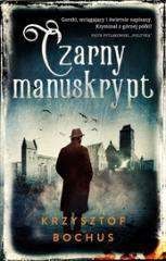 Czarny manuskrypt - Krzysztof Bochus