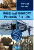 Kolej wąskotorowa Piotrków-Sulejów