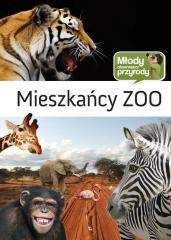 Mieszkańcy zoo Młody Obserwator Przyrody - Praca zbiorowa