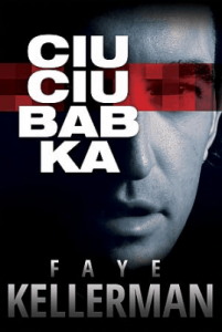 Ciuciubabka - Faye Kellerman