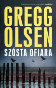 Szósta ofiara - Gregg Olsen