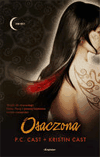 Osaczona. - P.C. Cast, Kristin Cast