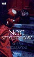 Noc sztyletników - Adam Węgłowski