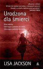 Urodzona dla śmierci - Lisa Jackson