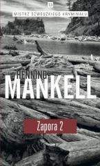 Zapora Częsć 2 - Henning Mankell