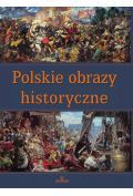 Polskie obrazy historyczne