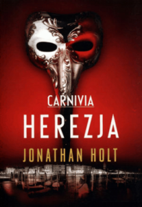 Carnivia. Herezja - Jonathan Holt