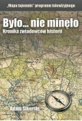 Było... nie minęło Mapa tajemnic