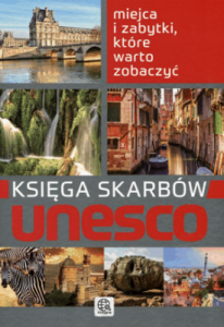 Księga skarbów Unesco - Praca zbiorowa