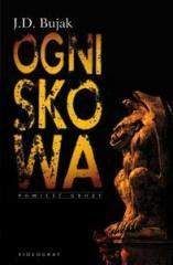 Ogniskowa - J.D. Bujak