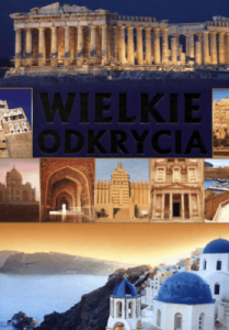 Wielkie odkrycia - Praca Zbiorowa