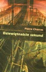 Dziewiętnaście sekund - Pierre Charras