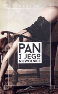 Pan i jego niewolnice - Anonim